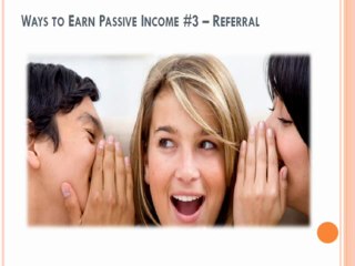 Download Video: Earning Passive Incomes – 5 Ways to Earn