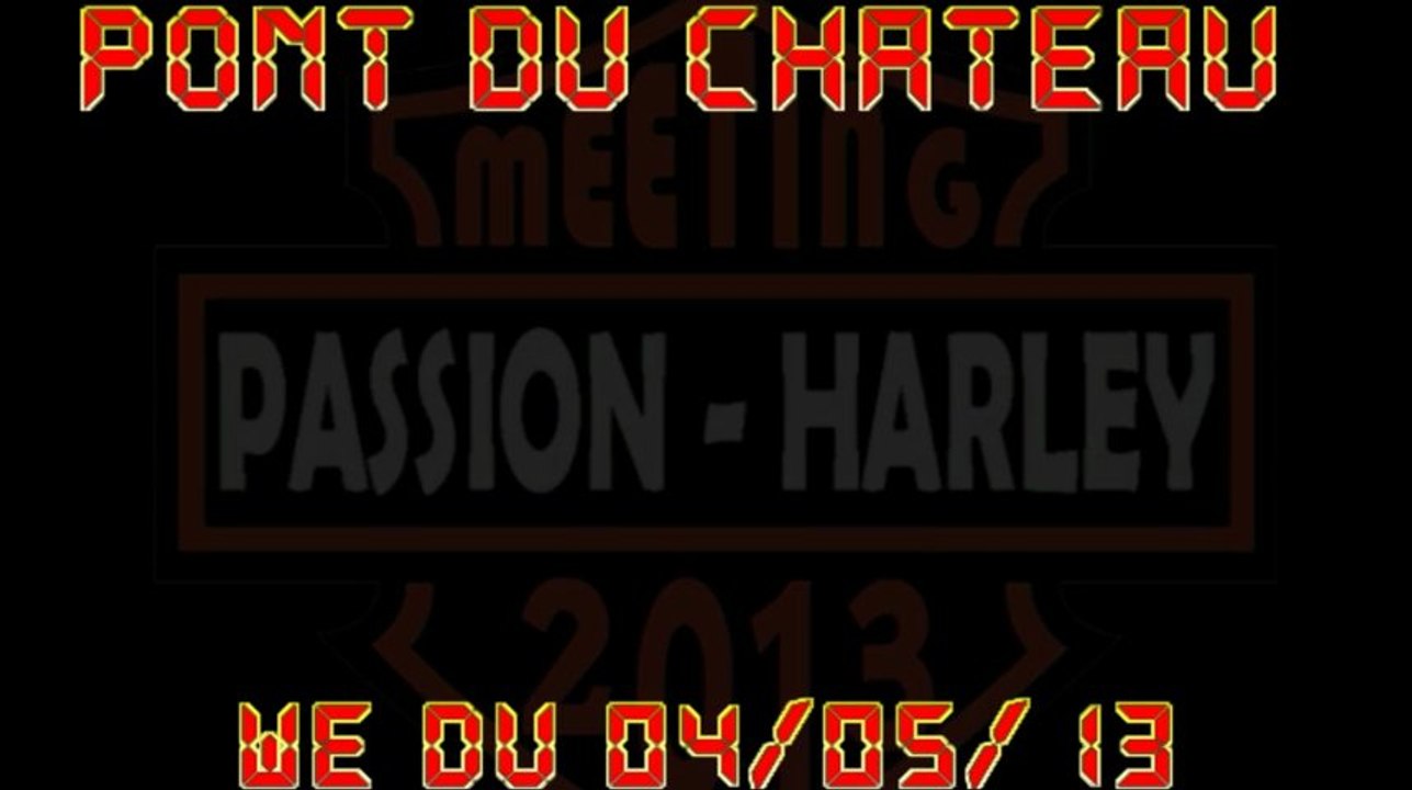 Meeting du Forum Passion-Harley® 2013