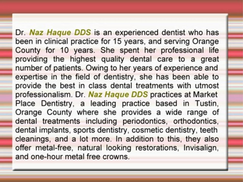 Dr. Naz Haque DDS