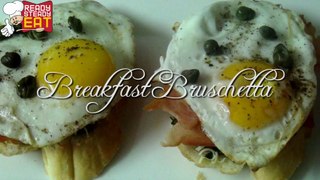 Breakfast Bruschetta Recipe