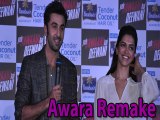 Ranbir Kapoor on Film AWARA Remake