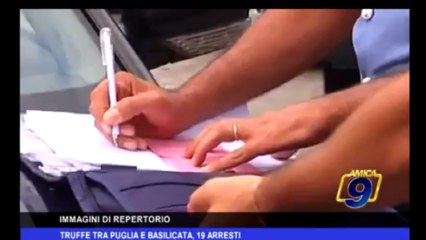 Truffe tra Puglia e Basilicata, 19 arresti