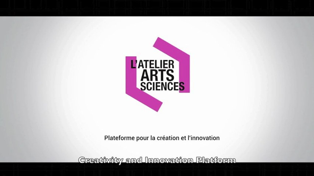 Présentation de l'Atelier Arts-Sciences sous titré en anglais
