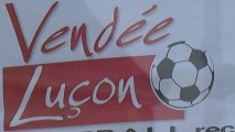 Luçon: effervescence autour du Vendée Luçon Football