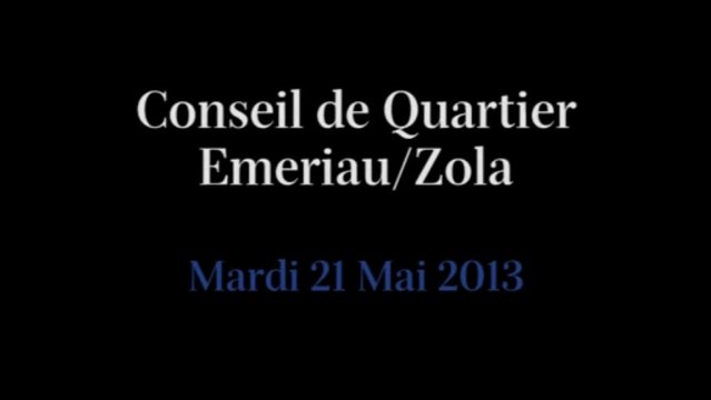 Conseil de Quartier Emeriau/ Zola du Mardi 21 Mai 2013