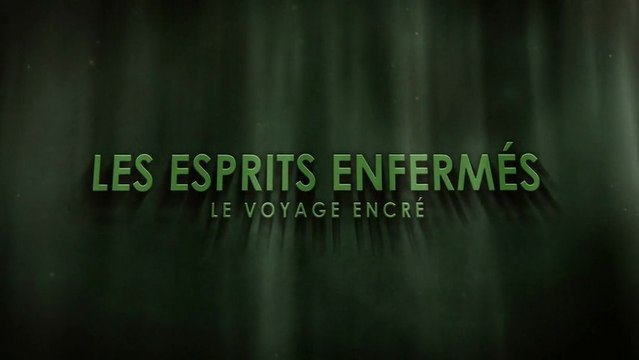 Les Esprits Enfermés - Bande Annonce HD