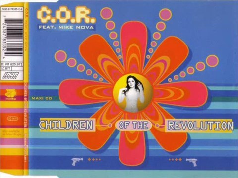 C.O.R. feat. MIKE NOVA - Children of the revolution (maxi mix)