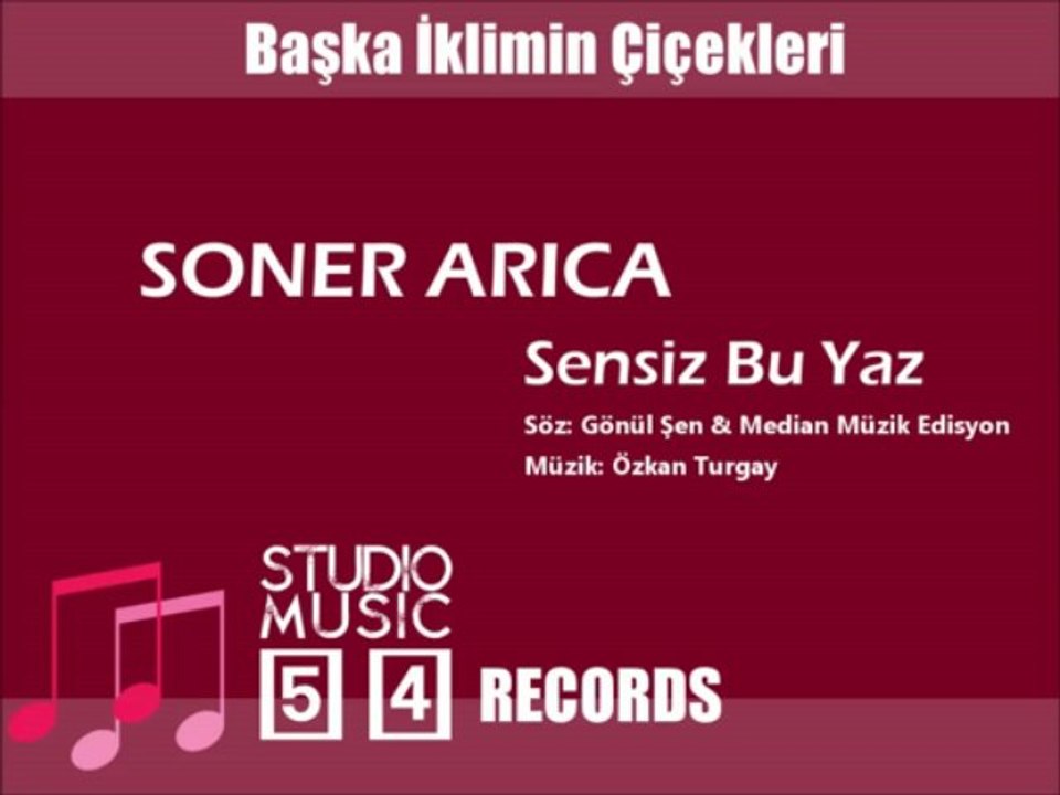 Soner Arıca ★ 2013 - Sensiz Bu Yaz