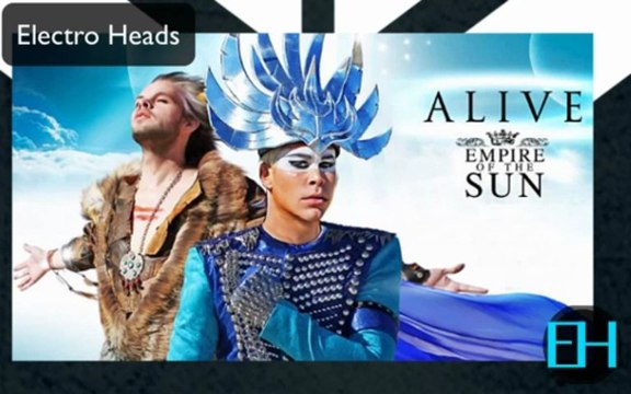 Empire of The Sun - Alive (Mat Zo Remix) Electro Heads