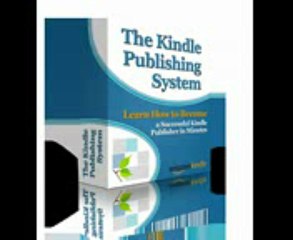 The Kindle Complete Publishing System | The Kindle Complete Publishing System