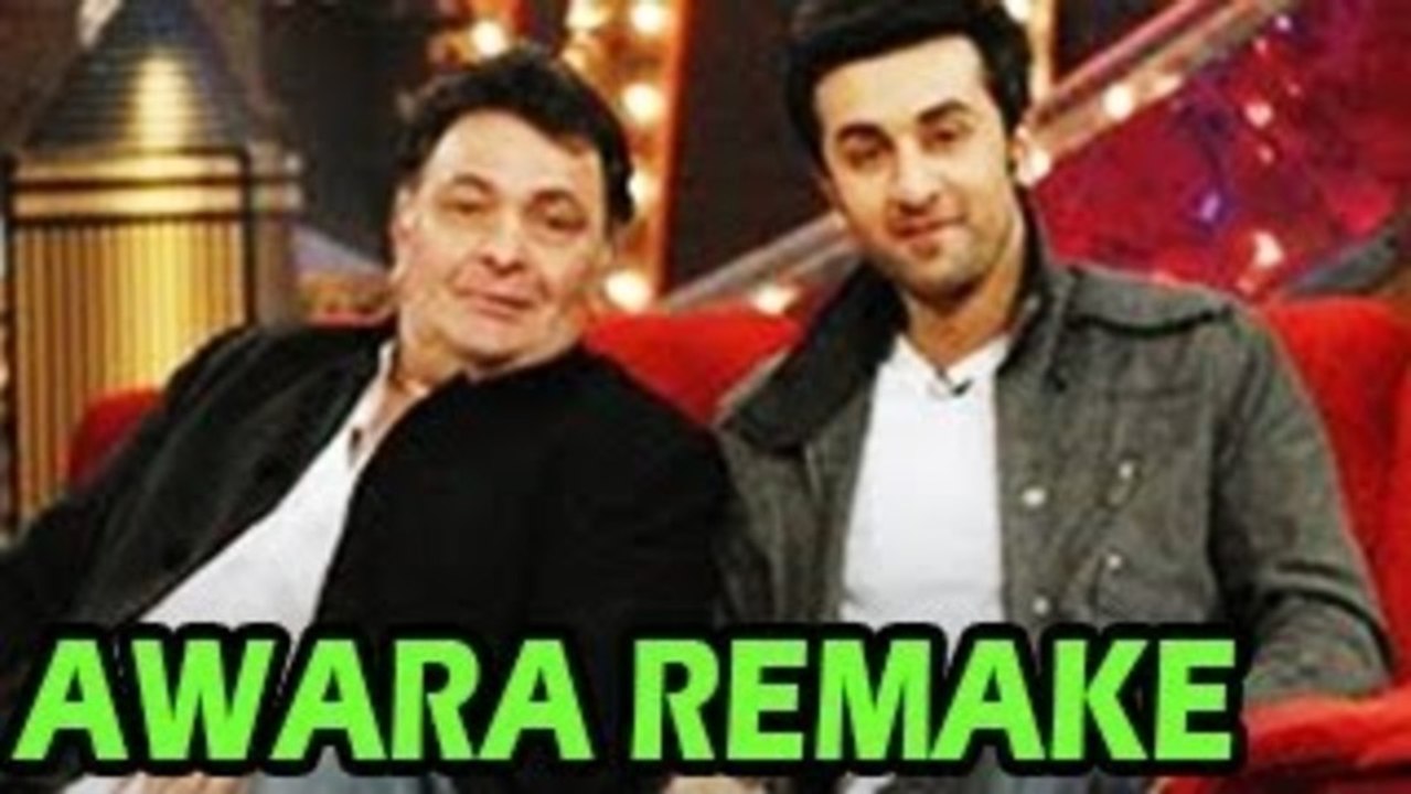Ranbir Kapoor in grandfather Raj Kapoor's Awara REMAKE