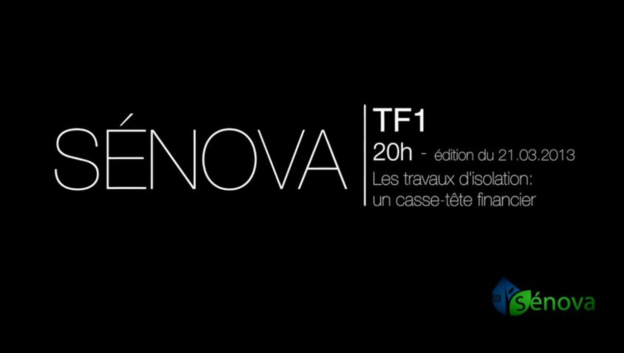 REPORTAGE : Les travaux de rénovation : un casse tête financier - SÉNOVA dans le JT du 20h du 21 mars 2013, sur TF1.