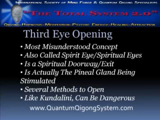 Quantum Qigong System: Unlocking Your Third Eye