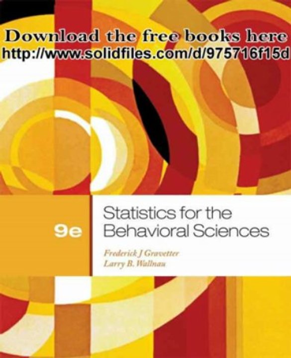 Statistics for the Behavioral Sciences Gravetter pdf download free