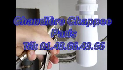 Chaudière Chappee Paris Tél: 01.43.66.43.66
