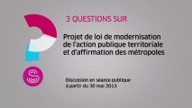 [Questions sur] Le projet de loi de modernisation de l'action publique territoriale et d'affirmation des métropoles