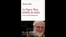 ALAIN NOEL, LE NOTRE PERE