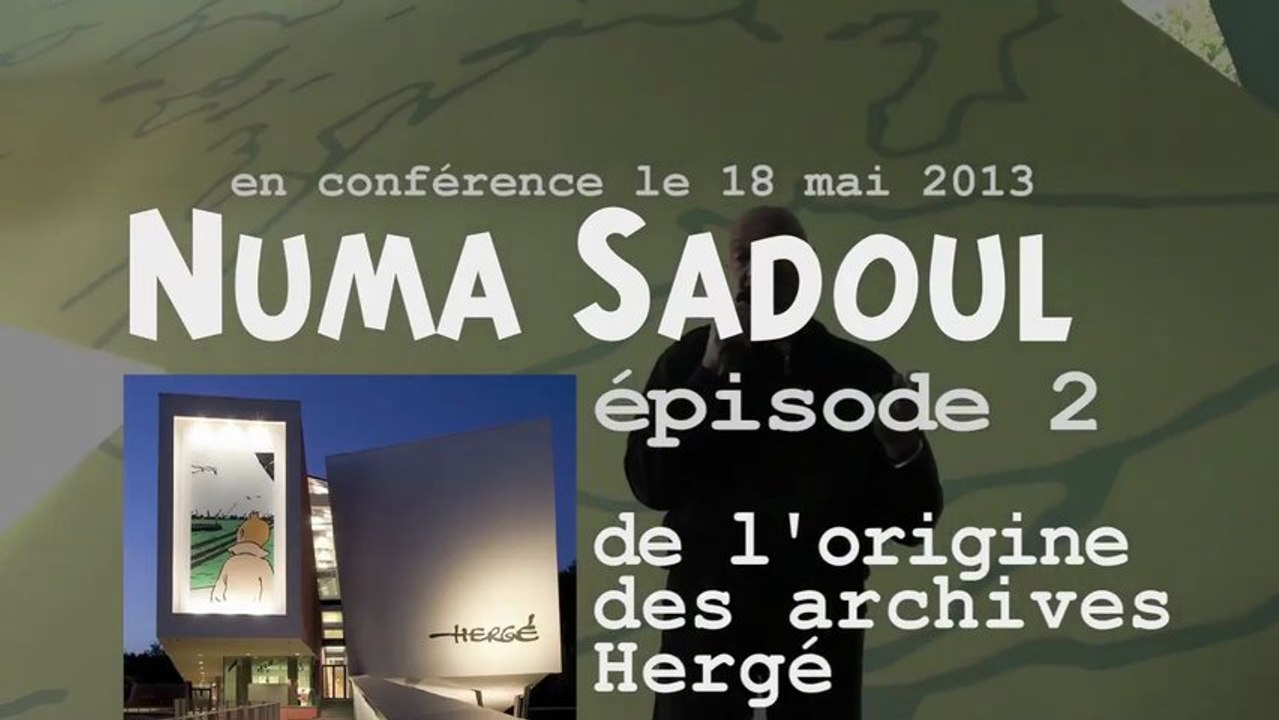 Numa Sadoul au musée Hergé - épisode n°2