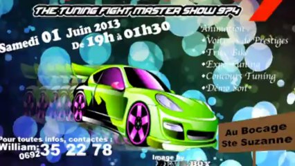 La Nuit du Tuning 7 " The Tuning fight Master Show " le 1e Juin