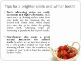 Tips for a brighter smile and whiter teeth