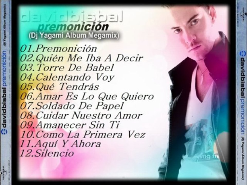 Premonición (Dj Yagami Álbum Megamix) 2-2 - David Bisbal
