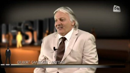 Ils font le sud: Gilbert Ganizate (26/05/13)