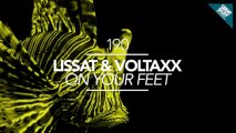 Lissat & Voltaxx - On Your Feet (Original Mix) [Great Stuff]