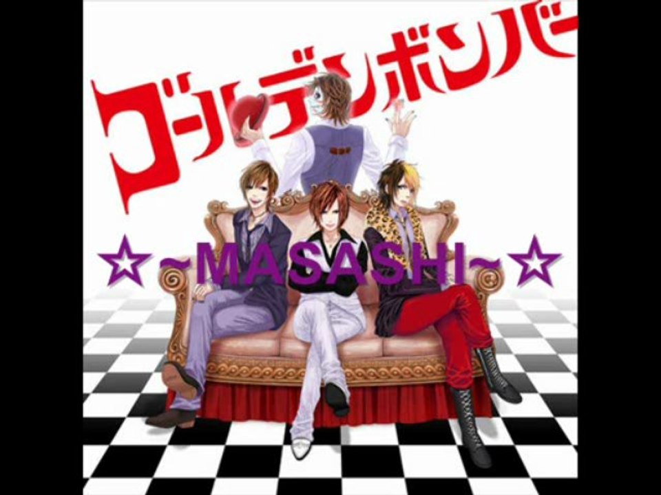 Golden Bomber ☆Masashi☆