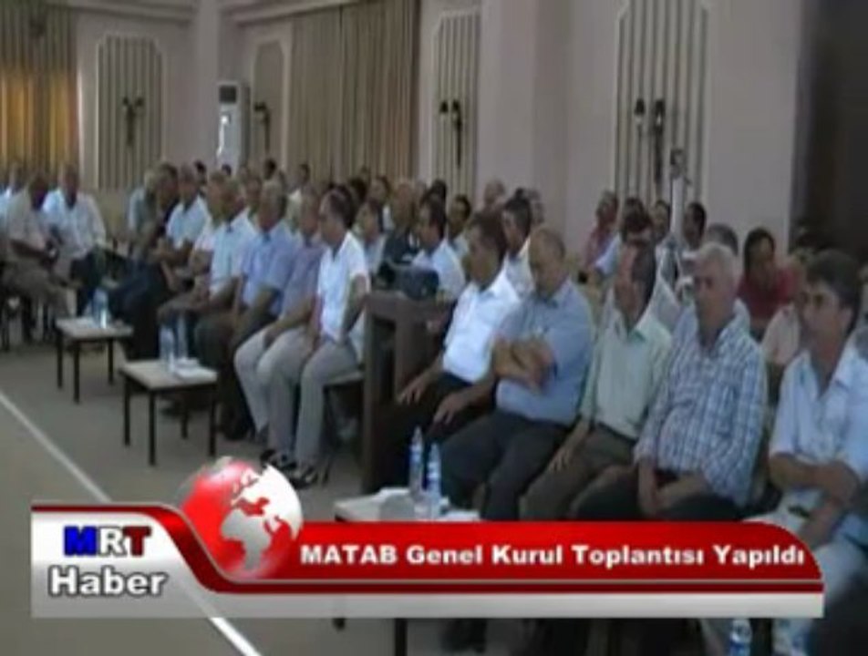 MATAB GENEL KURULU YAPILDI
