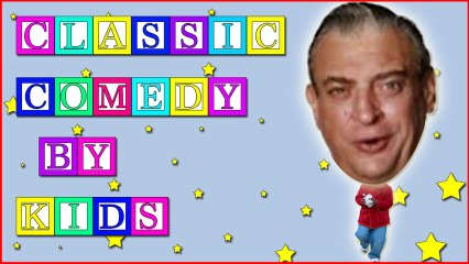 Rodney Dangerfield Performed by a 6 Year Old (2)