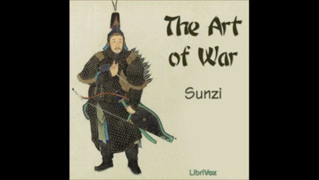 The Art of War by Sun Tzu - 1/13. Laying Plans (read by Phil Chenevert)