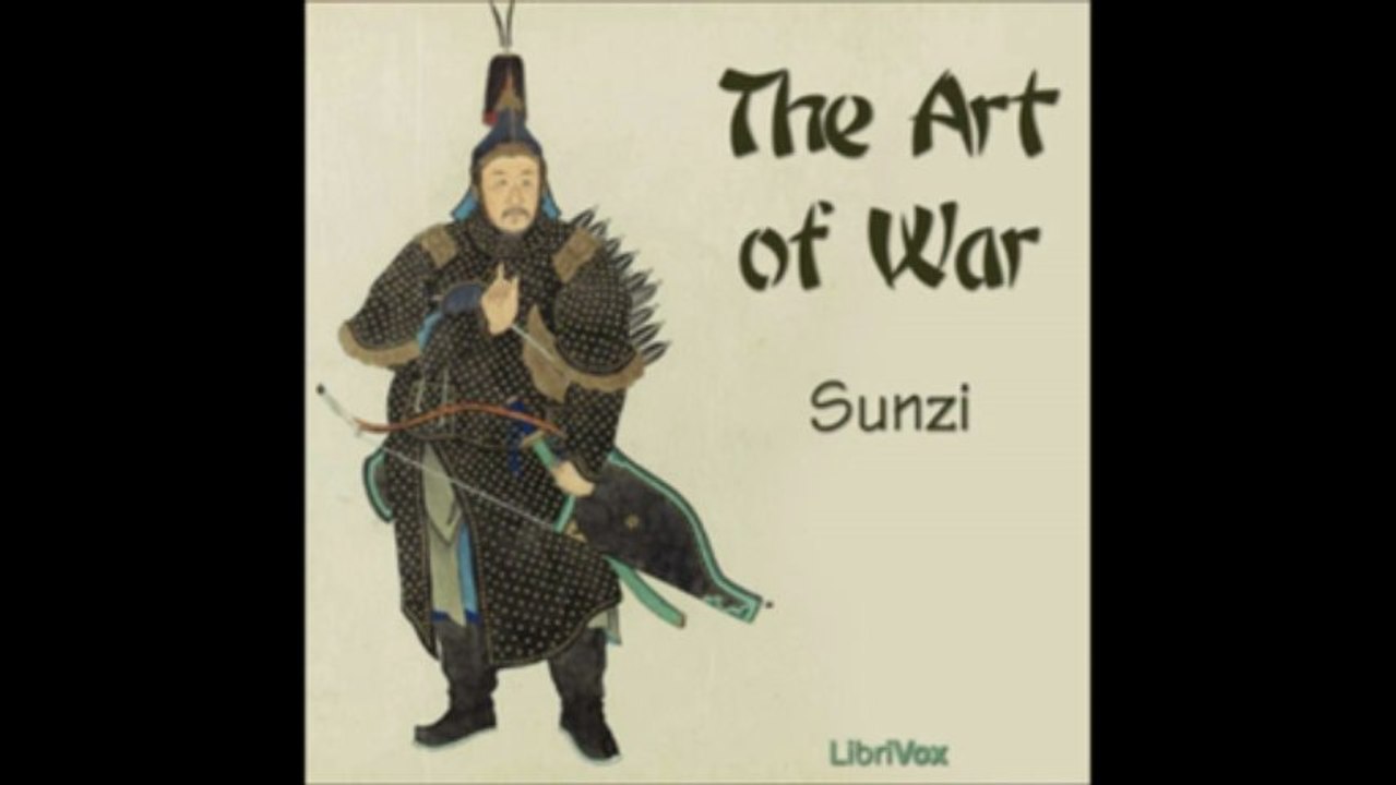 The Art of War by Sun Tzu - 6/13. Weak Points and Strong (read by Phil Chenevert)