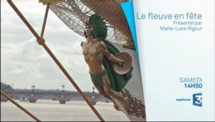 Emission exceptionnelle - Le fleuve en fête