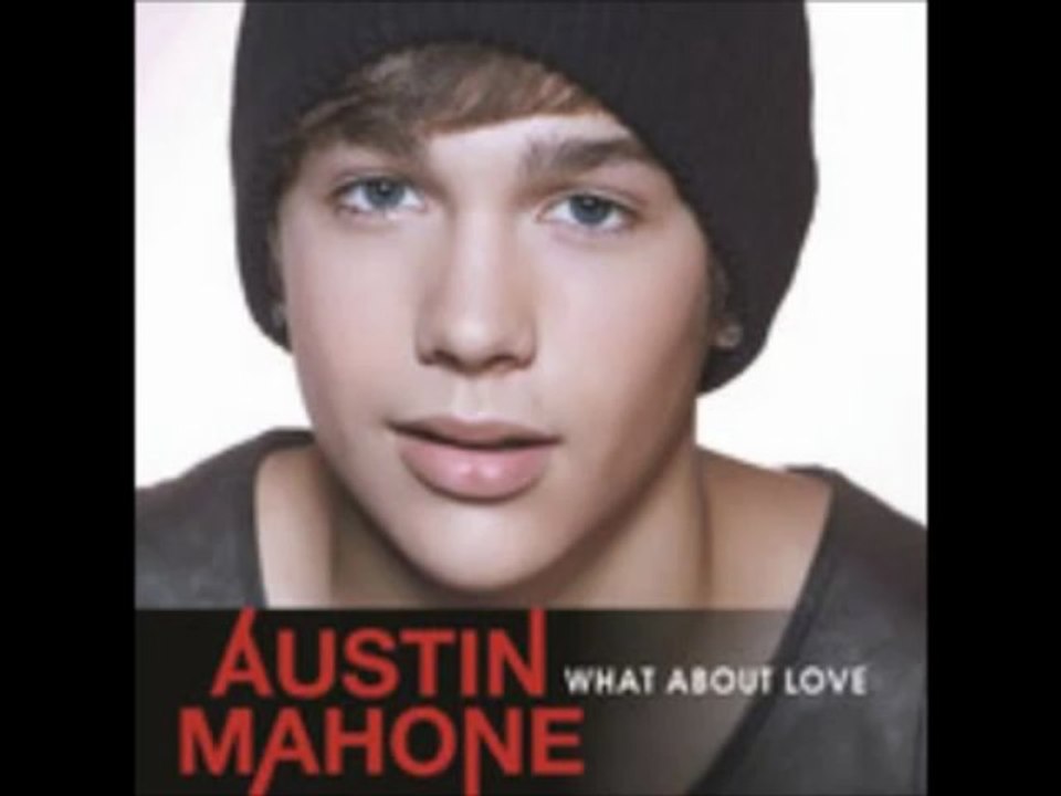 Austin Mahone-What About Love