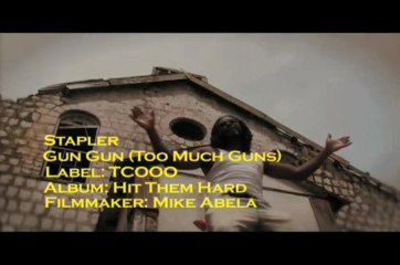 Stapler - Gun Gun (Too Much Guns)