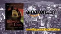 Between the Lines By Andre Wallace