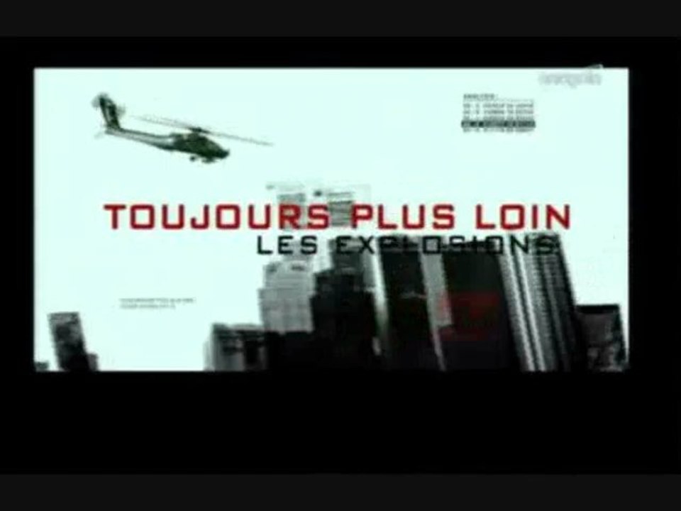 Toujours plus loin [ Les explosions ]