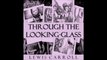 Through the Looking-Glass by Lewis Carroll - 3/10. Looking-Glass Insects