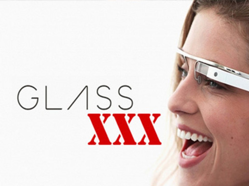 960px x 720px - WTF Porn App Coming Soon On Google Glass - video Dailymotion