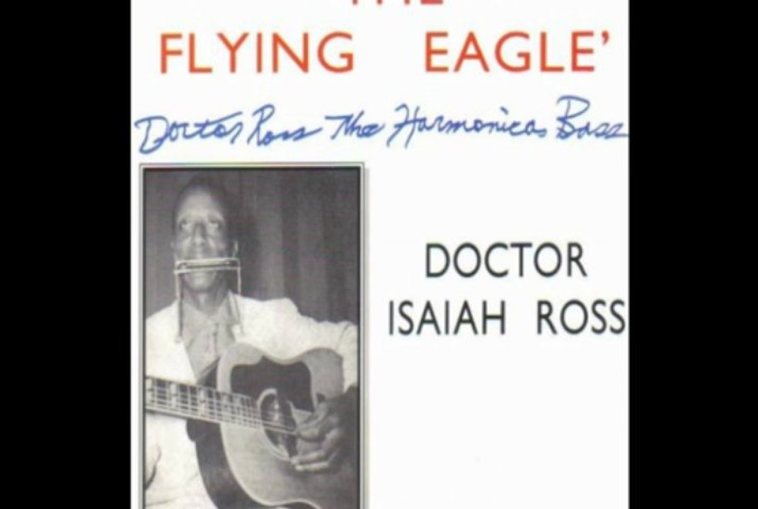 Doctor Isaiah Ross."Hobo Blues"1966 Blues
