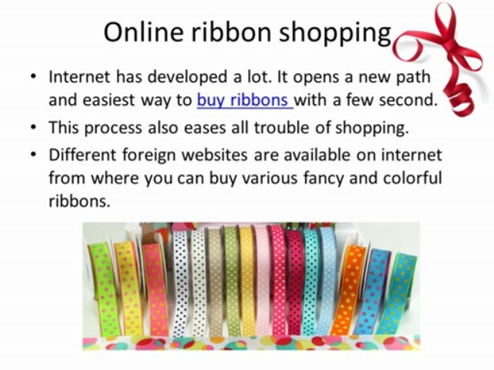 Buy ribbons from top merchant for large party