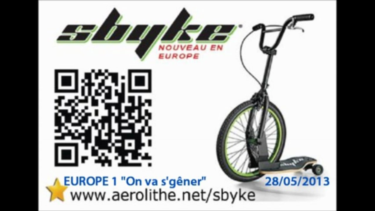 Sur Europe 1 "On va s'gêner" Jérôme BONALDI parle du Sbyke.