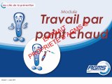 Les Clés de la Prévention - Module Travail par Point Chaud