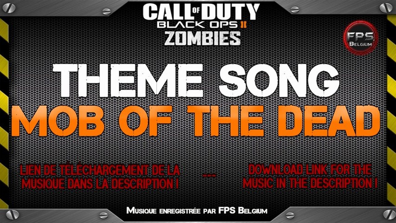►Zombie BO2◄ Musique Mob of the dead (Téléchargeable) ★ Pack Uprising Black Ops 2 ★ MP3 ★ Gratuit