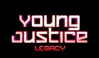 Young Justice : Legacy - 12 Heroes