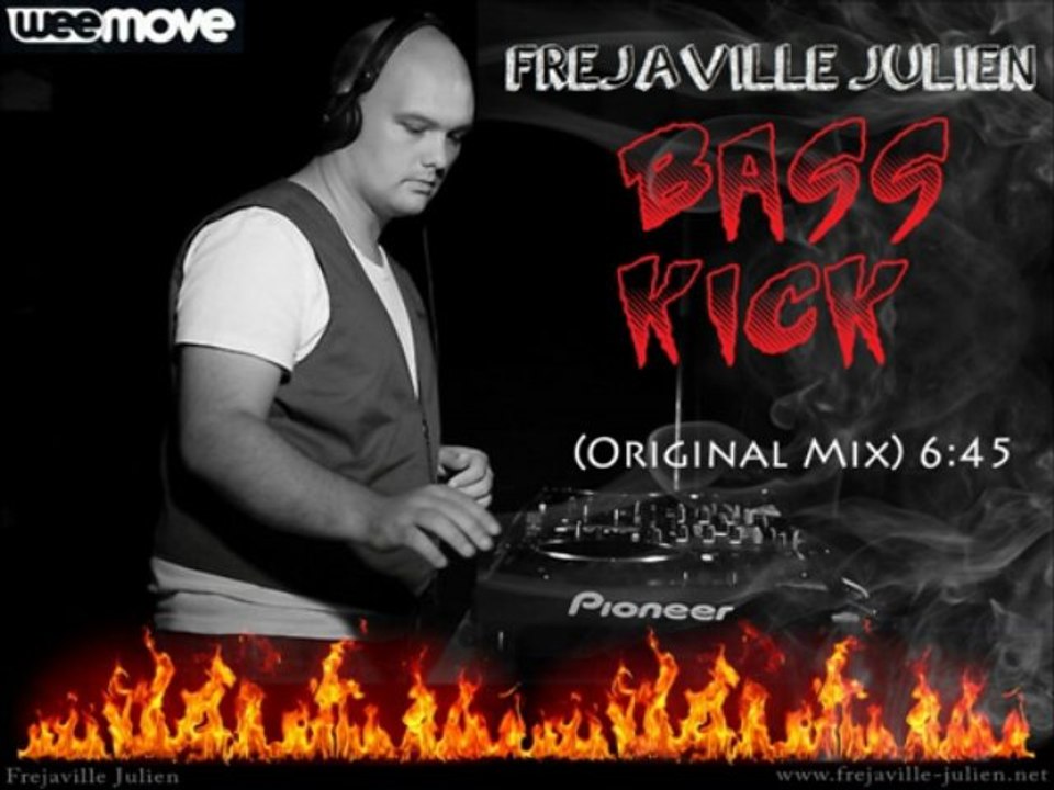 Frejaville Julien - Bass Kick (Original Mix)
