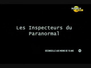 Les inspecteurs du paranormal [ Épisode 12 - Affaire 403 ]