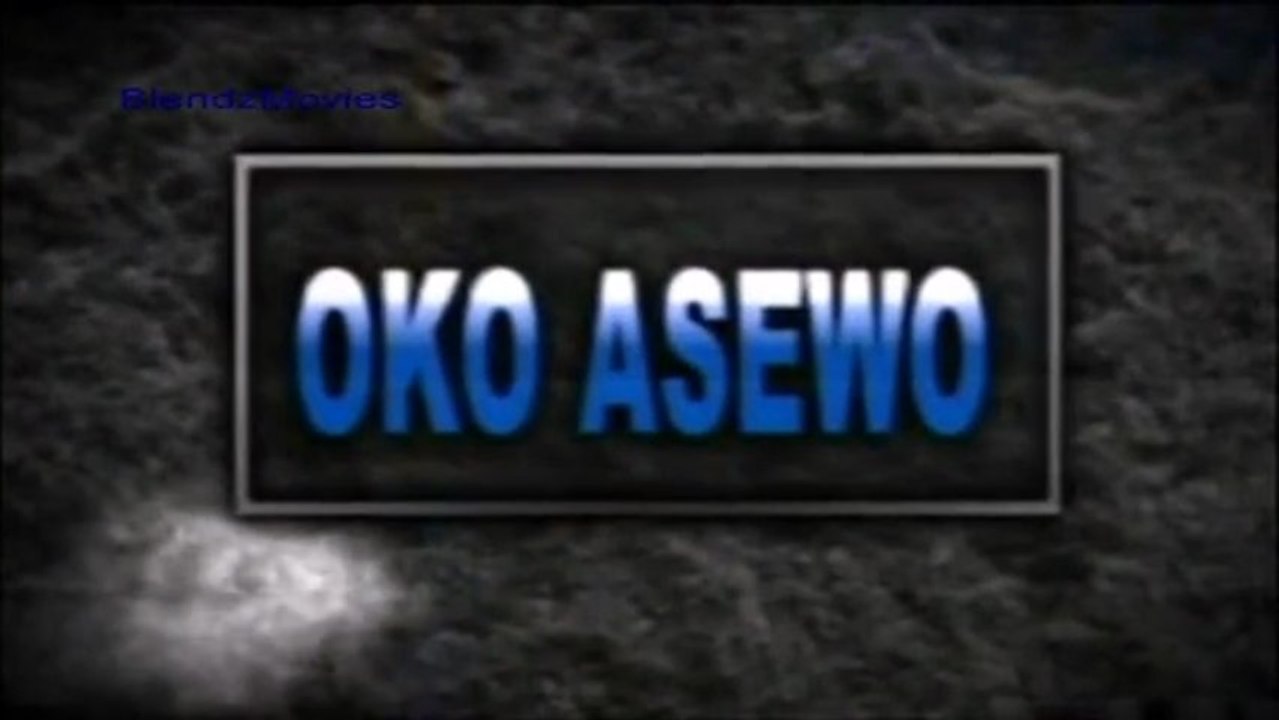 OKO ASEWO - 1