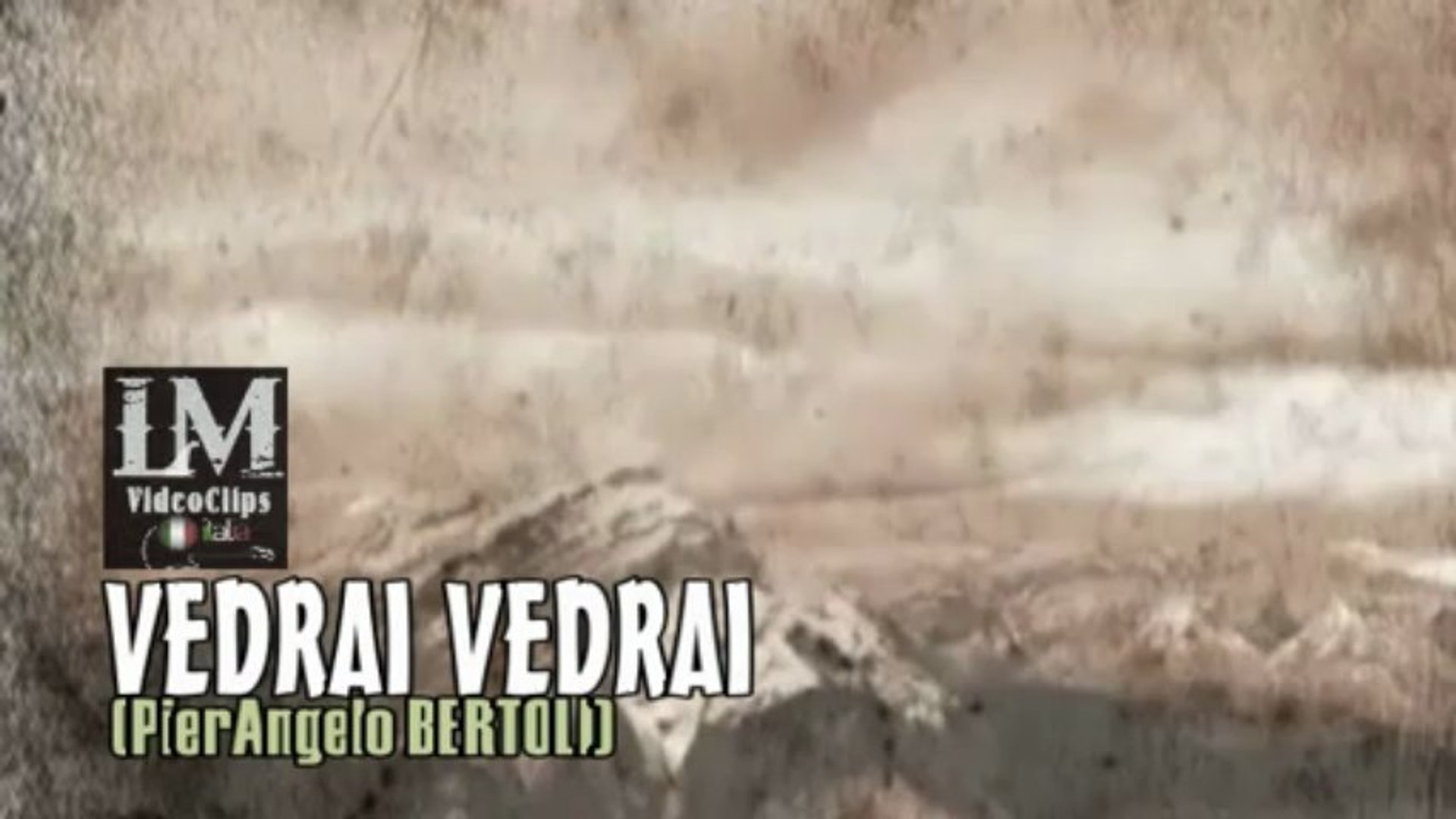 VEDRAI VEDRAI (PierAngelo Bertoli) - Video Dailymotion