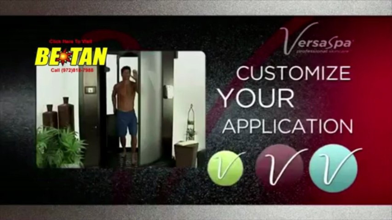 VersaSpa Sunless Spray Tan at Be Tan Dallas Call: (972)818-7988